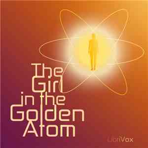 Ray Cummings - The Girl In The Golden Atom