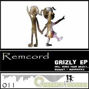 Remcord - Grizly EP