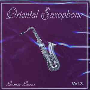 Samir Soror - Oriental Saxophone Vol.3