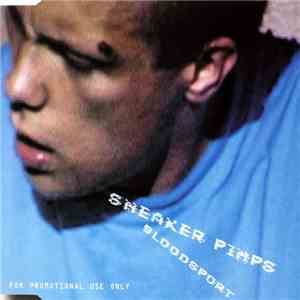 Sneaker Pimps - Bloodsport