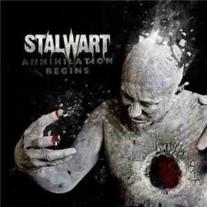 Stalwart - Annihilation Begins
