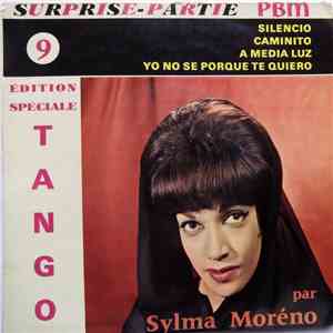 Sylma Moreno ,accompagnée par Didier Boland - Surprise Partie 9 Édition Spé ...