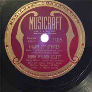 Teddy Wilson Sextet - I Can't Get Started / Stompin' At The Savoy