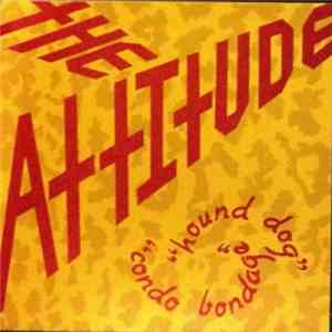 The Attitude - Hound Dog