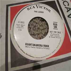 The Locos  - Guantanamera Rock / Malaguena Salerosa