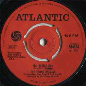 The Young Rascals - You Better Run
