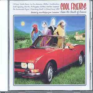 Various - Cool Friends From The South Of France