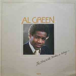 Al Green - The Lord Will Make A Way