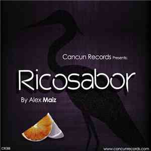 Alex Maiz - Ricosabor