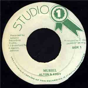 Alton & Eddy / Owen Gray - Muriel / Walk All Over