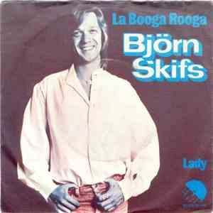 Björn Skifs - La Booga Rooga