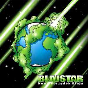 Blajstar - Nowy Porządek Blaja