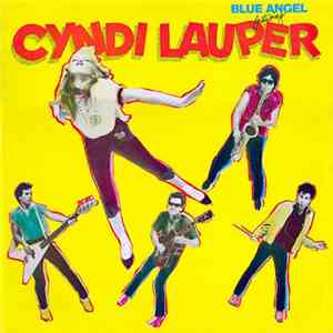 Blue Angel - Blue Angel Featuring Cyndi Lauper