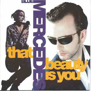 Blue Mercedes - That Beauty Is You