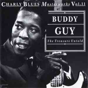 Buddy Guy - The Treasure Untold