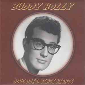 Buddy Holly - Blue Days Black Nights