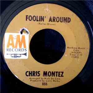 Chris Montez - Foolin' Around