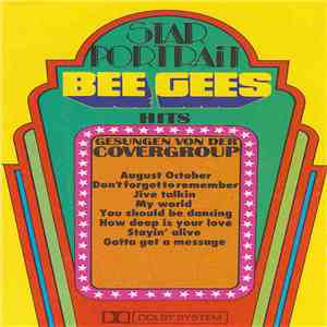 Covergroup - Star Portrait Bee Gees (Hits Gesungen Von Der Covergroup)