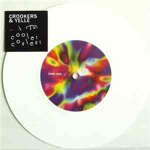 Crookers & Yelle - Cooler Couleur
