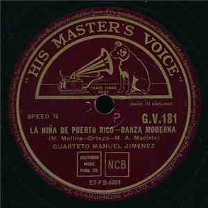 Cuarteto Manuel Jiménez - La Niña De Puerto Rico / Moliendo Vidrio