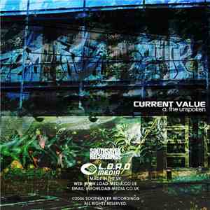 Current Value - The Unspoken / 60,000 Thoughts / Anticitizen