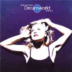 Dreamworld - Heaven Sent