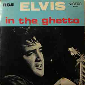 Elvis - In The Ghetto