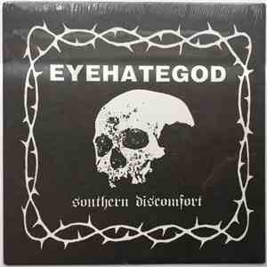 EyeHateGod - Southern Discomfort