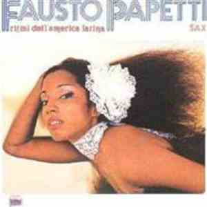 Fausto Papetti - Ritmi Dell'America Latina