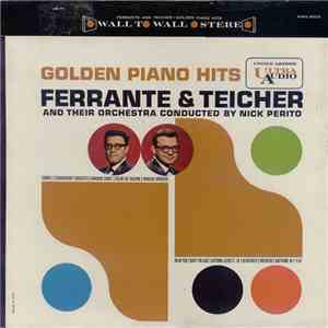 Ferrante & Teicher And Their Orchestra - Golden Piano Hits