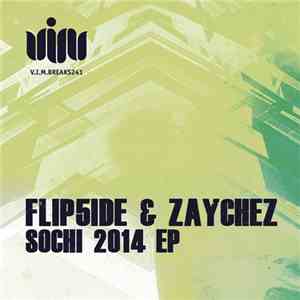Flip5ide & Zaychez - Sochi 2014 EP