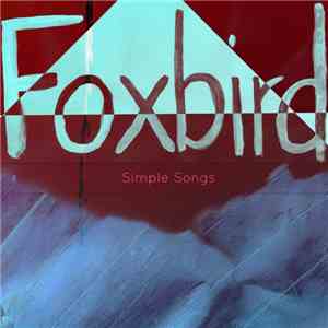 Foxbird - Simple Songs
