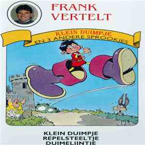Frank Vertelt - Klein Duimple En 3 Andere Sprookjes