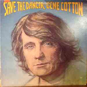 Gene Cotton - Save The Dancer