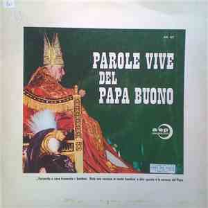 Giovanni XXIII - Parole Vive Del Papa Buono