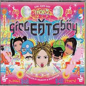 Girl Eats Boy - Thrilled By Velocity & Distortion