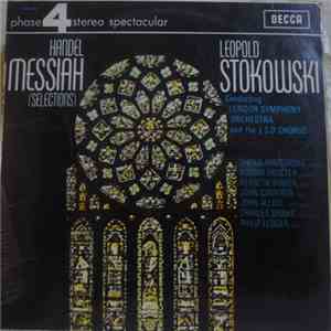 Handel, London Symphony Orchestra, Leopold Stokowski - Messiah (Selections)