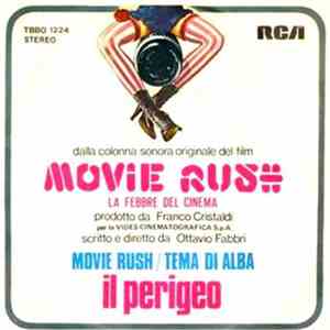 Il Perigeo - Movie Rush / Tema Di Alba