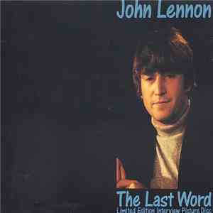 John Lennon - The Last Word