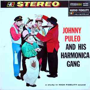 Johnny Puleo And His Harmonica Gang - Johnny Puleo And His Harmonica Gang