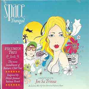 Jon Sa Trinxa - Space - Tranquil (Volumen Tres)