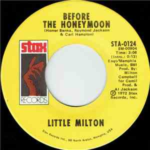 Little Milton - Before The Honeymoon