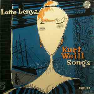 Lotte Lenya - Kurt Weill Songs