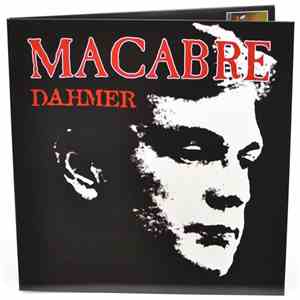 Macabre - Dahmer