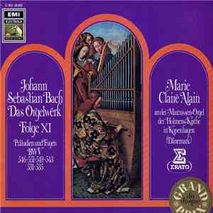Marie-Claire Alain, Johann Sebastian Bach - Das Orgelwerk Folge XI  Präludi ...