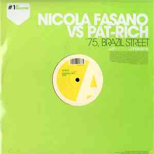 Nicola Fasano vs Pat-Rich - 75, Brazil Street