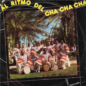 Orquesta Enrique Jorrin - Al Ritmo Del Cha Cha Cha