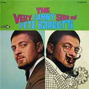 Pete Barbutti - The Very Funny Side of Pete Barbutti