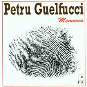 Petru Guelfucci - Memoria