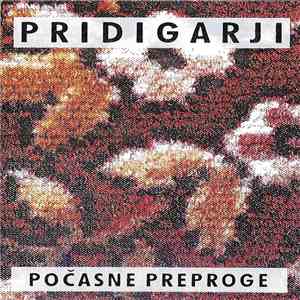Pridigarji - Počasne Preproge
